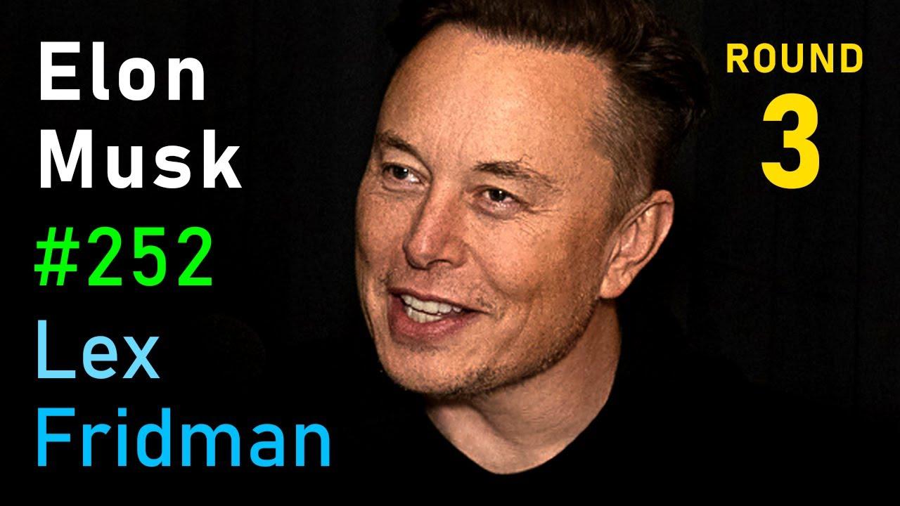 Thumbnail for Elon Musk: SpaceX, Mars, Tesla Autopilot, Self-Driving, Robotics, and AI | Lex Fridman Podcast #252